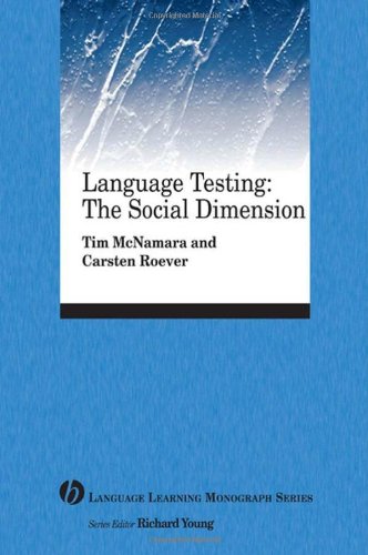 Language Testing: The Social Dimension