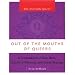 The Portable Queer: Out of the Mouth of Queers: A Compilation of Bon Mots, Words of Wisdom and Sassy Sayings (Portable Queer)