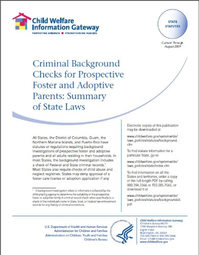 Criminal Background Checks for Prospective Foster and Adoptive Parents: Summary of State Laws