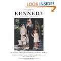 The Kennedy Family Album: Personal Photos of America's First Family