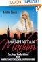 The Manhattan Madam: Sex, Drugs, Scandal And Greed Inside America's Most Successful Prostitution Ring
