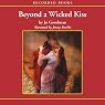 Beyond a Wicked Kiss