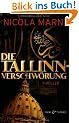 Die Tallinn-Verschw�rung: Thriller