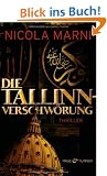 Die Tallinn-Verschw�rung: Thriller
