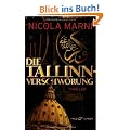 Die Tallinn-Verschw�rung: Thriller