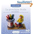 La porcelaine froide