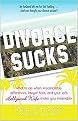 Divorce Sucks (Hardcover)