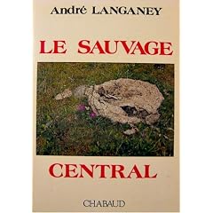 Le Sauvage central