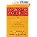 Leadership Agility: Five Levels of Mastery for Anticipating and Initiating Change