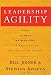 Leadership Agility: Five Levels of Mastery for Anticipating and Initiating Change (J-B US non-Franchise Leadership)