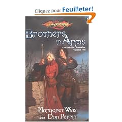 Brothers in Arms: The Raistlin Chronicles