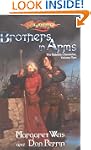 Brothers in Arms: The Raistlin Chroni...