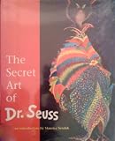 The Secret Art of Dr. Seuss