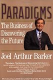 Paradigms: Business of Discovering the Future, The