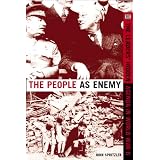 The People As Enemy: The Leaders' Hidden Agenda in World War II