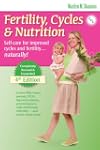 Fertility, Cycles & Nutrition: Self-C...