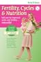 Fertility, Cycles & Nutrition 4th Edition