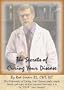 "The Secrets of Curing Your Disease"
