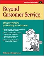 Crisp: Beyond Customer Service, Revised Edition: Effective Programs for Retaining Your Customers (Fifty-Minute Series Book)