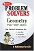 Geometry - Plane, Solid & Analytic Problem Solver (Problem Solvers)
