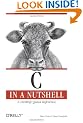 C in a Nutshell: A Desktop Quick Reference (In a Nutshell (O'Reilly))