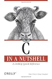 C in a Nutshell (In a Nutshell (O'Reilly))