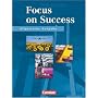 New Focus on Success - Allgemeine Ausgabe: New Focus on Success. Grundausgabe