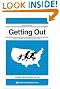 Getting Out: Your Guide to Leaving America (Updated and Expanded Edition)