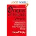 The Origins of English Words: A Discursive Dictionary of Indo-European Roots