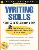 Writing Skills Success in 20 Minutes a Day, 3rd Edition (Skill Builders)