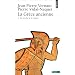La Gr�ce ancienne : Tome 1 : Du mythe � la raison