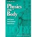 Physics of the Body (Medical Physics Series)