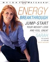 Energy Breakthrough: Jump-start Your Weight Loss and Feel Great (Weight Watchers) Energy Breakthrough: Jump-start Your Weight Loss and Feel Great (Weight Watchers)