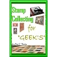 Stamp Collecting For Stamp Collecting For