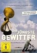 Das j�ngste Gewitter
