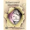 Bittersweet Blessing: 16 & Pregnant