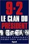 9-2, le clan du pr�sident