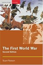 The First World War (Seminar Studies In History)