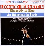Gershwin: Rhapsody In Blue; An American In Paris & Bernstein: Symphonic Dances From "West Side Story"; Symphonic Suite From "On The Waterfront"