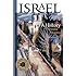 Israel: A History (The Schusterman Series in Israel Studies)