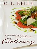 Delicacy (Sensations Series #3)