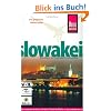 Slowakei. Reisehandbuch: Das komplette Reisehandbuch f�r Reise, Freizeit und Kultur im dem unbekannten Land zwischen Tatra und Donau im Herzen Europas