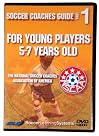 NSCAA Soccer Coaches Guide for 5-7 Year Olds DVD