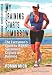 My Training Starts Tomorrow: The Everyman's Guide to Ironfit Swimming, Cycling, & Running  (1)