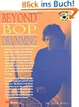 Beyond Bop Drumming (Buch & CD) (Manh...