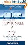 How To Make A CV (How To Write A Succ...