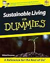 Sustainable Living For Dummies (For Dummies (Psychology & Self Help))