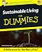 Sustainable Living For Dummies (For Dummies (Psychology & Self Help))