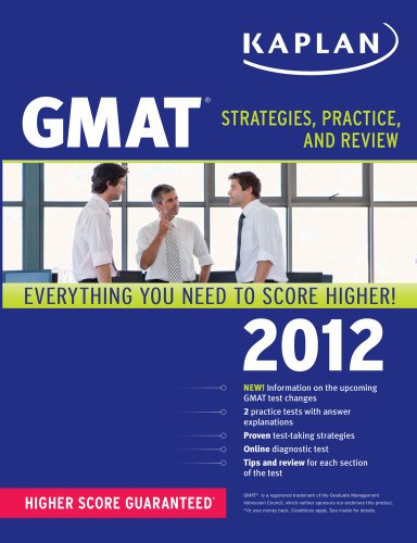 Kaplan GMAT 2012: Strategies and Review