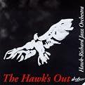 The Hawk's Out